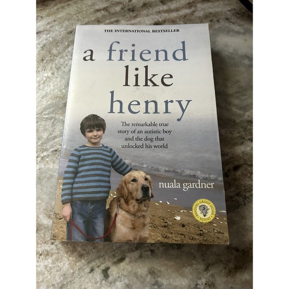 A Friend Like Henry The Remarkable True Story Autistic Boy and Dog NEW PB - Picture 1 of 7